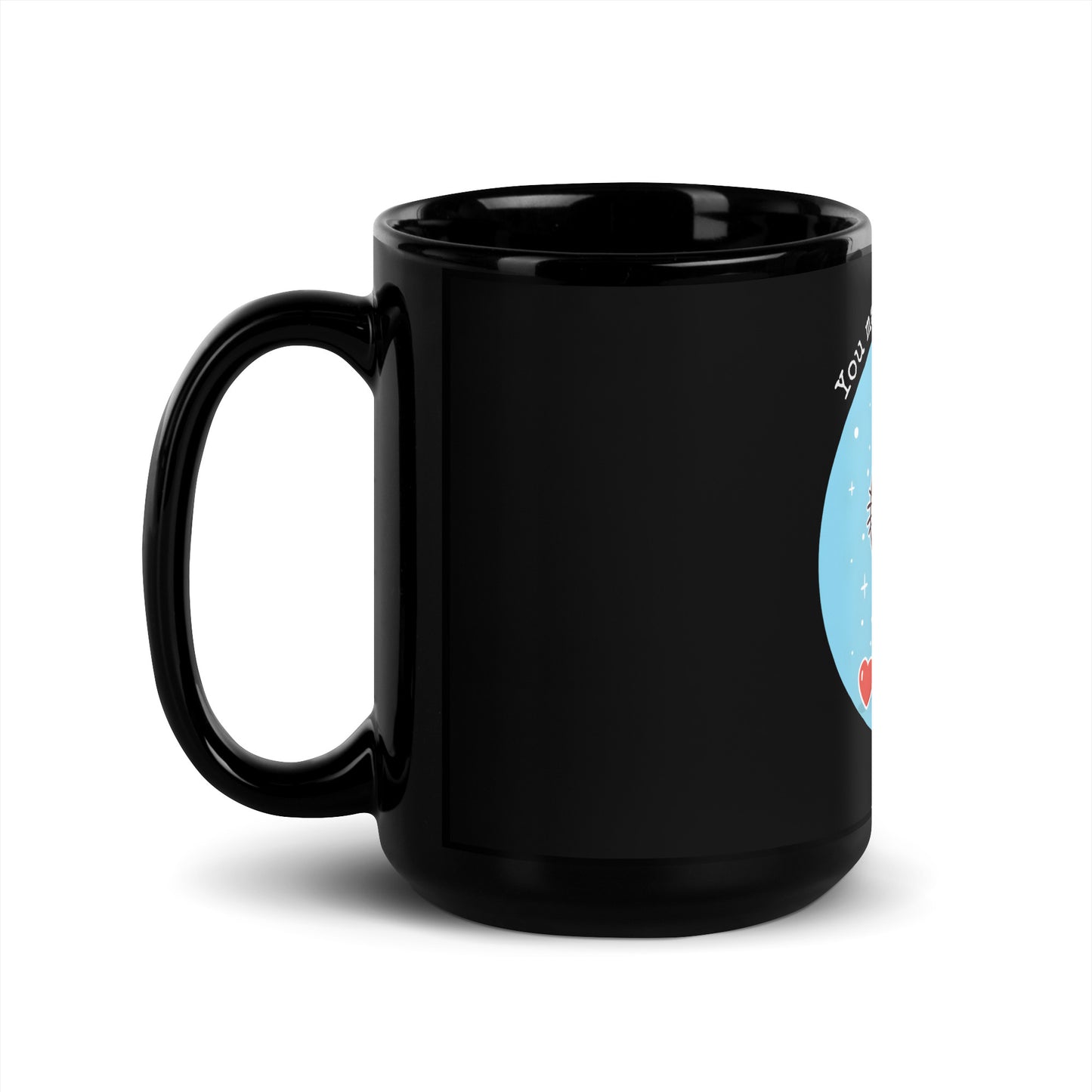 You May Adore Me Now: Cute Cat Love Black Mug