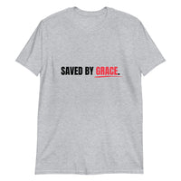 Saved by Grace Christian Faith T-Shirt