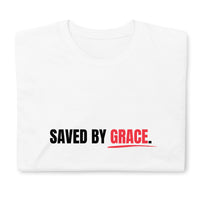 Saved by Grace Christian Faith T-Shirt