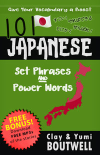 Cover of 101 Japanese Set Phrases and Power Words