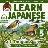 Learn Japanese with Stories AUDIOBOOK BUNDLE [5 Volume Bundle] [DIGITAL DOWNLOAD]