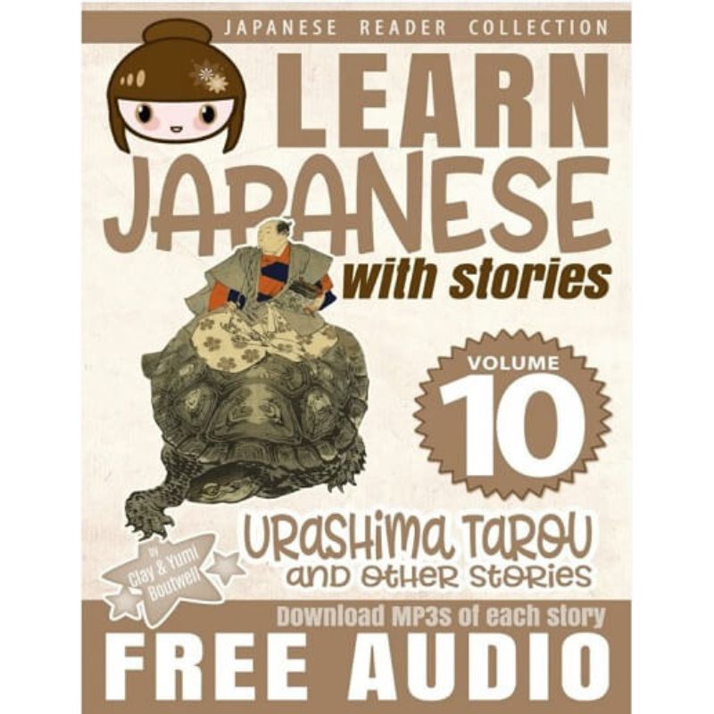 Learn Japanese with Stories Bundle #1 [10 Volumes] [DIGITAL DOWNLOAD]