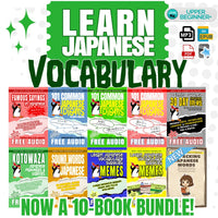 Learn Japanese Vocabulary (10 eBook BUNDLE) [DIGITAL DOWNLOAD]