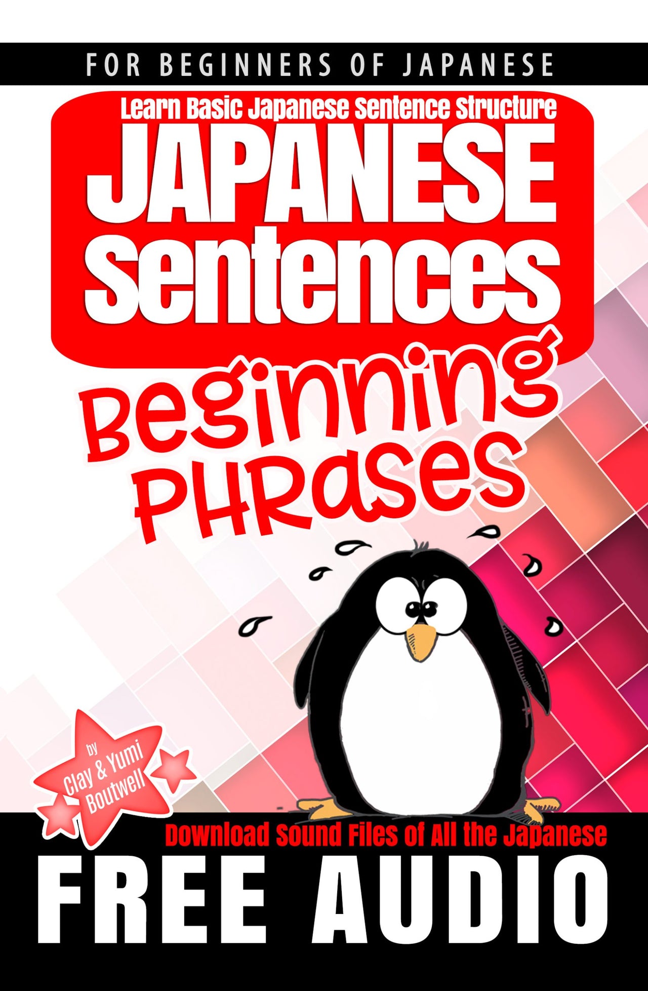 Cover of Japanese Sentences: Beginning Phrases