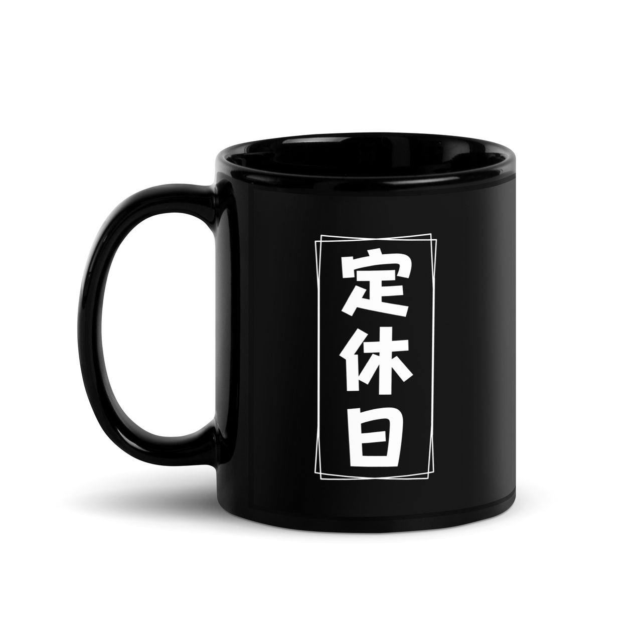 Regular Holiday Every day in Japanese