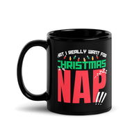 Thumbnail for What I Really Want for Christmas Black Mug