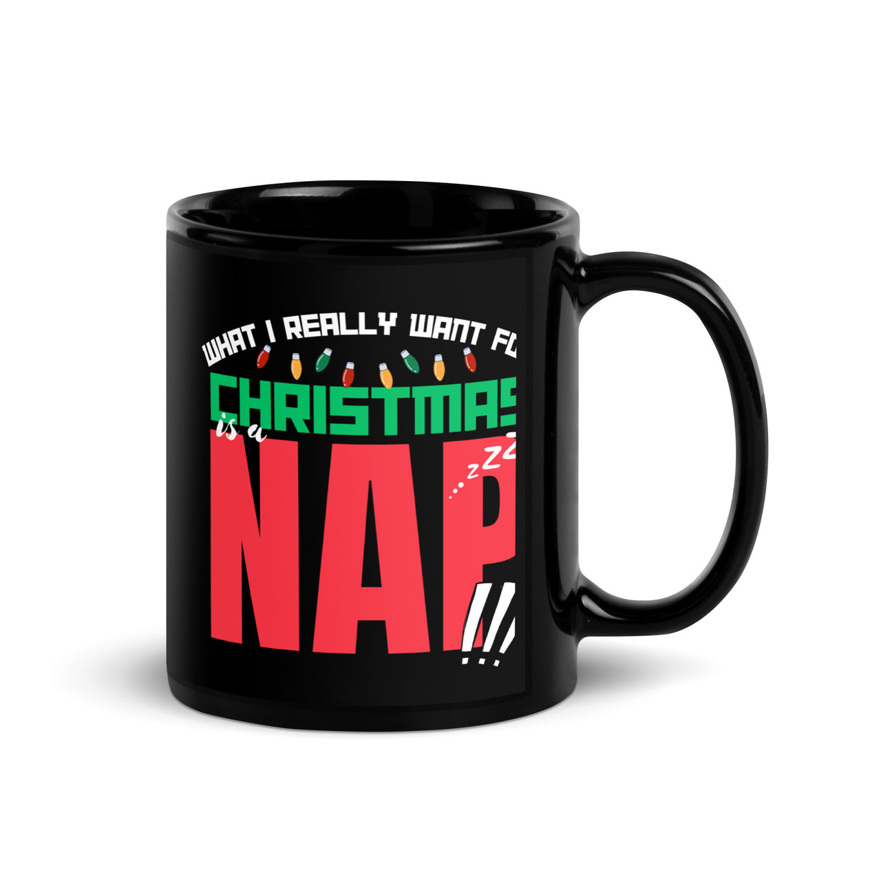 What I Really Want for Christmas Black Mug