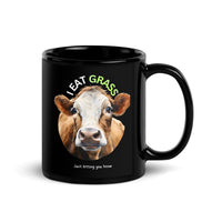 Thumbnail for I Eat Grass Cow Humorous Close-Up Cow Black Mug