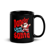Thumbnail for Dancin' Like the Santa Black Mug