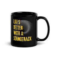 Thumbnail for Life's Better with a Soundtrack Black Mug