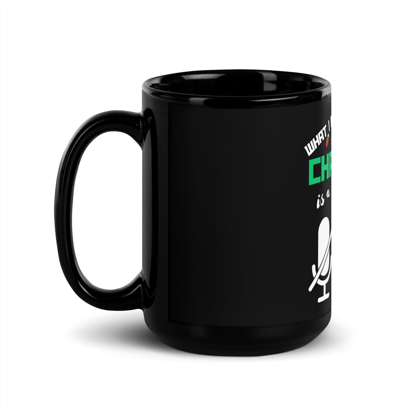 What I Really Want for Christmas Humor Black Mug