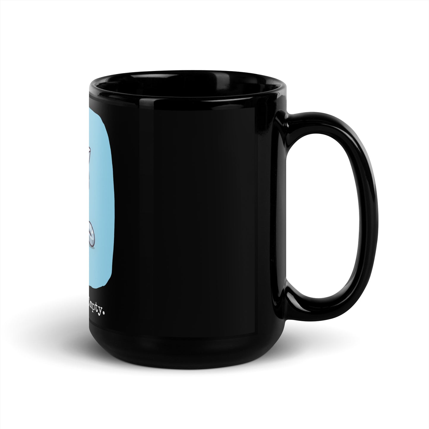 Pessimistic Kitty My Bowl is Half Empty Black Mug