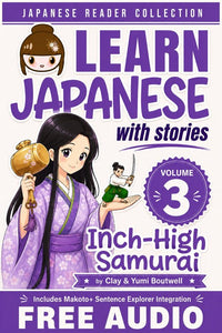Cover of Learn Japanese with Stories Volume 3: The Inch-High Samurai