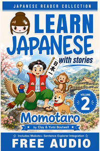 Cover of Learn Japanese with Stories Volume 2: Momotaro, the Peach Boy