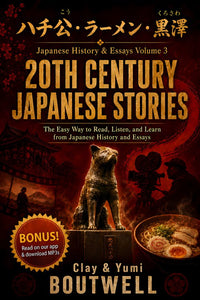 Cover of Learn Japanese with History & Essays Volume 3: 20th Century Japanese Stories