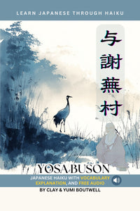 Cover of Learn Japanese through Haiku: Yosa Buson