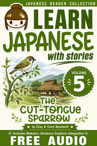 Front cover of Learn Japanese with Stories Volume 5: Shitakiri Suzume, 2026 Revised Edition