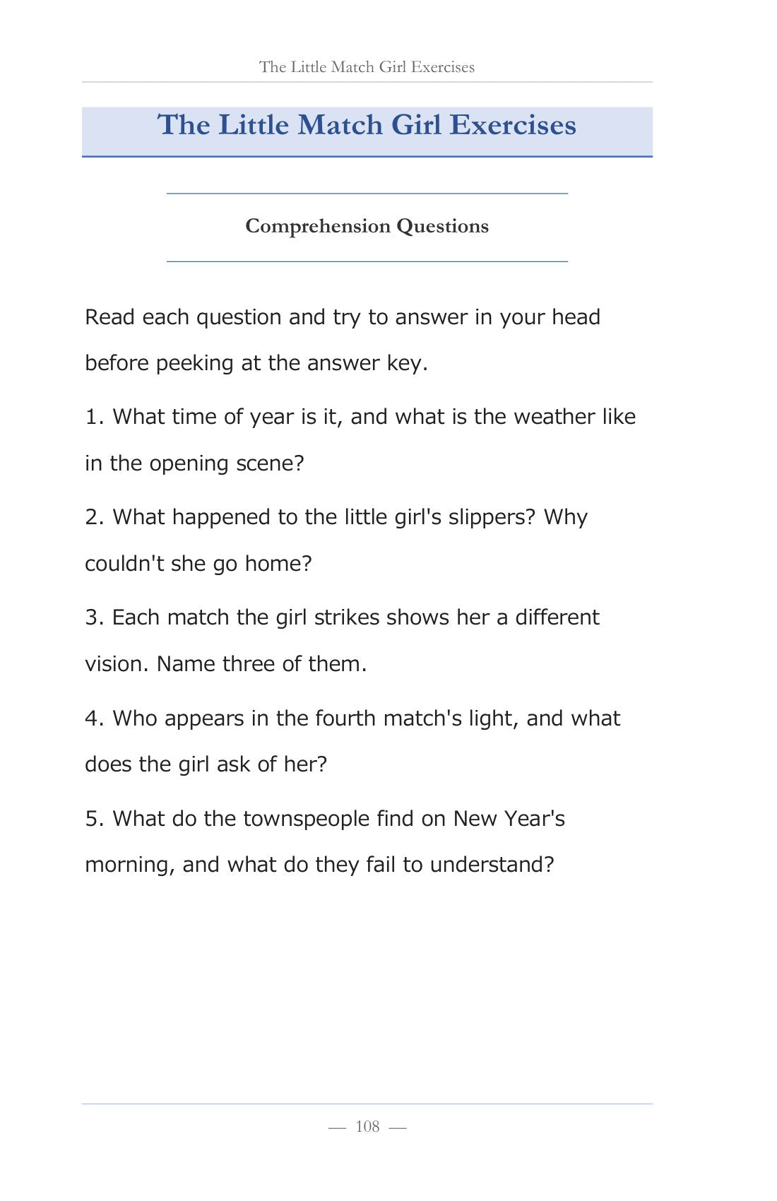 Exercises after every story, page 109 of Learn Japanese with Stories Volume 7: The Little Match Girl