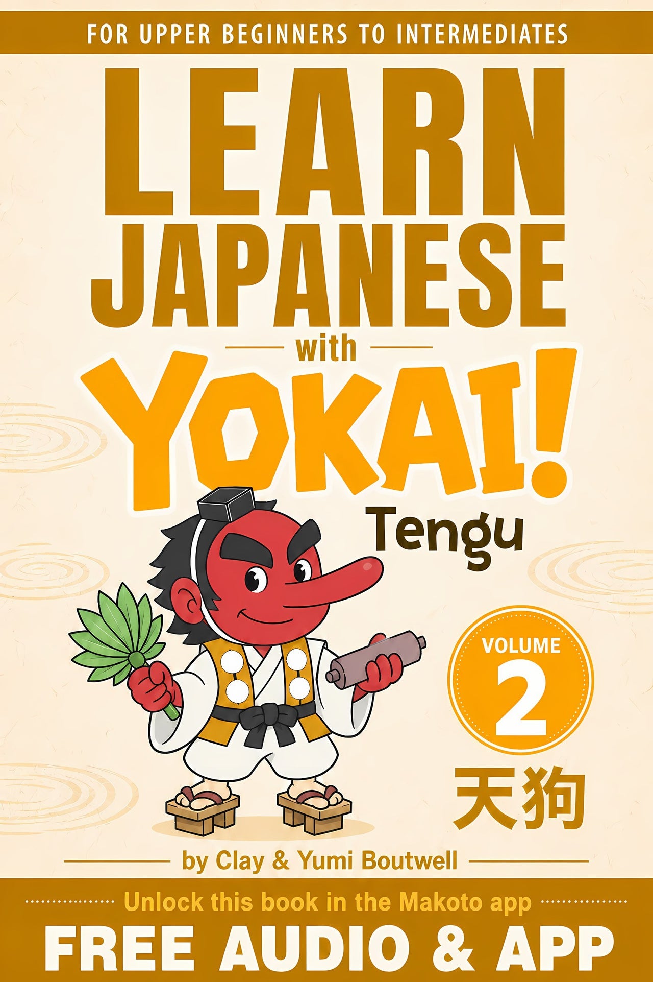 Front cover of Learn Japanese with Yokai Volume 2: The Tengu, 2026 Revised Edition