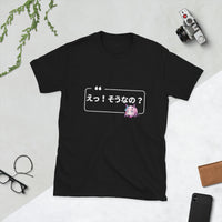 Thumbnail for You Don't Say! in Japanese Short-Sleeve Unisex T-Shirt