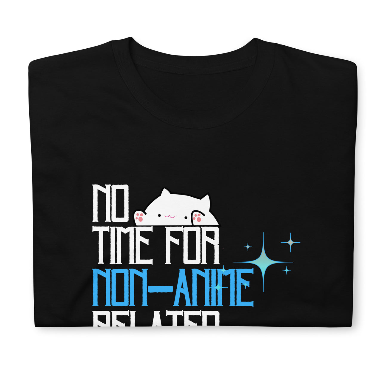 Anime Life's Priority T-Shirt