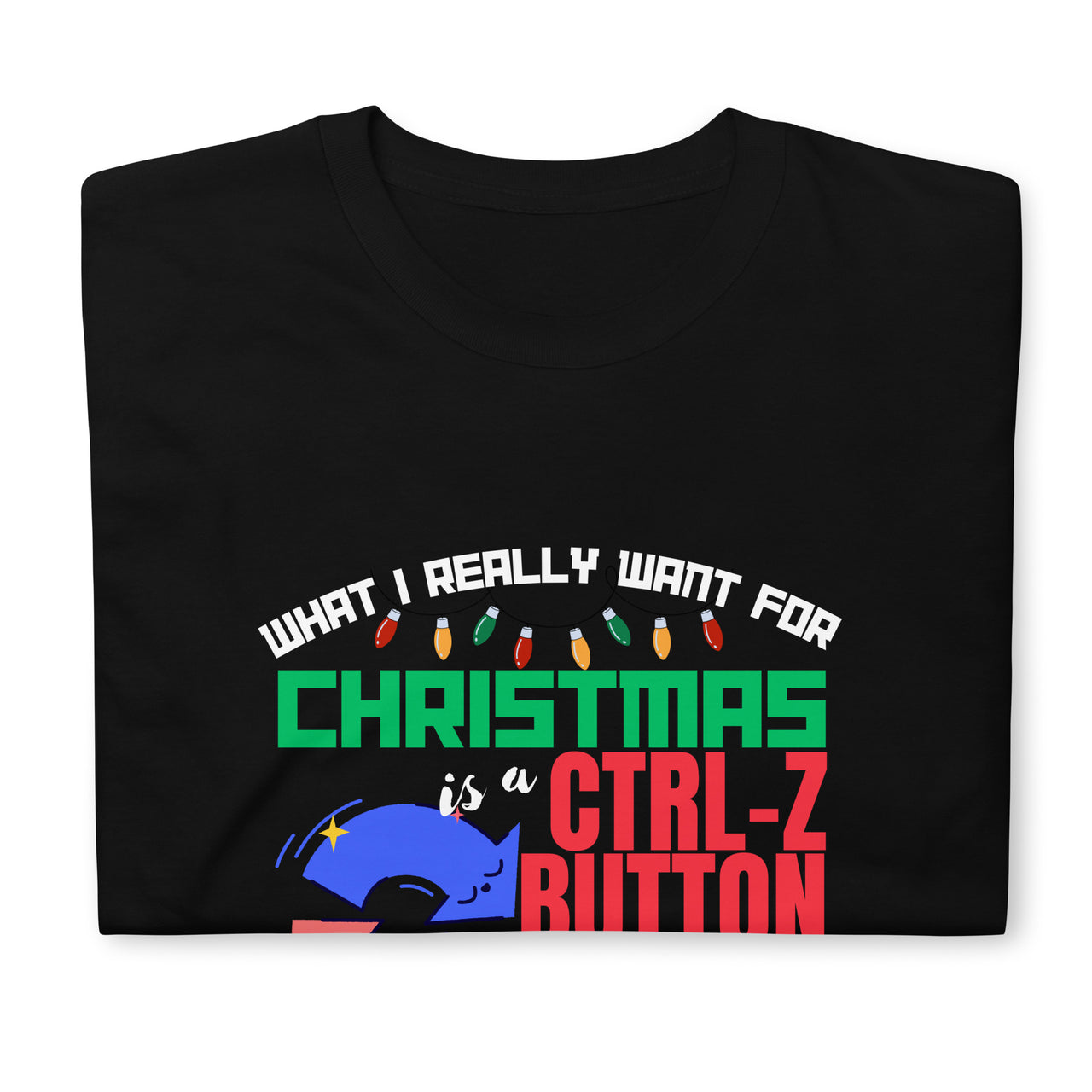 Christmas Laughs Control-Z Button Humor T-Shirt