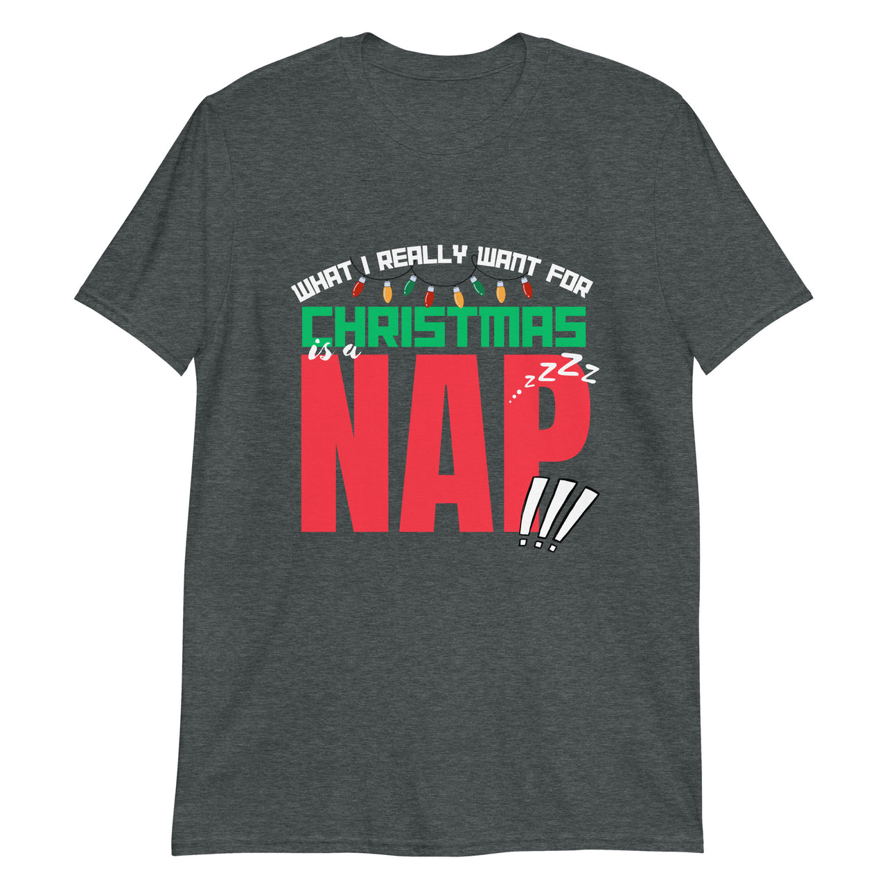 What I Really Want for Christmas T-Shirt