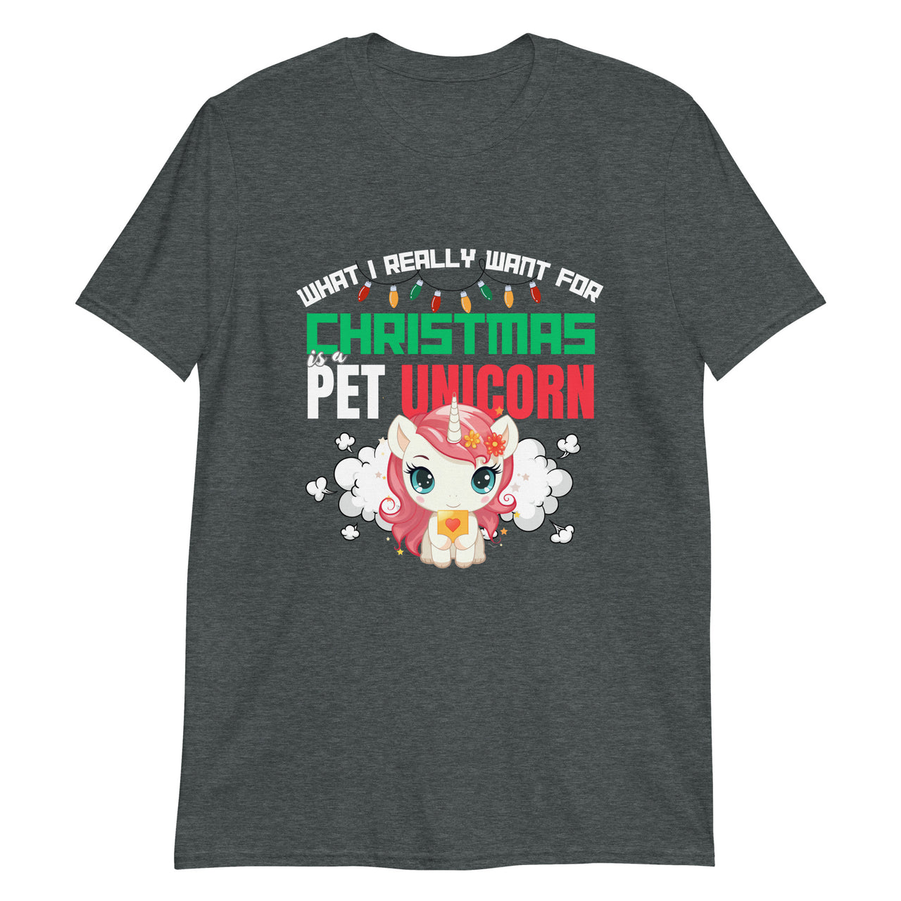 A Pet Unicorn for Magical Holiday Humor T-Shirt