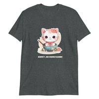 Thumbnail for Sorry, No More Ramen: Anime Cat T-Shirt