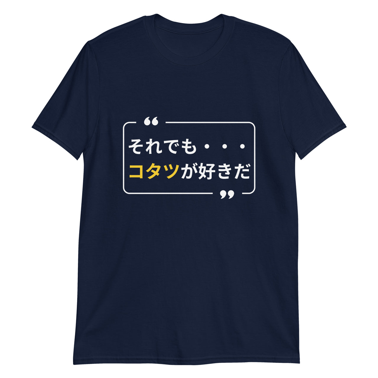 Soredemo Suki - Boldly Loving Kotatsu Short-Sleeve Unisex T-Shirt