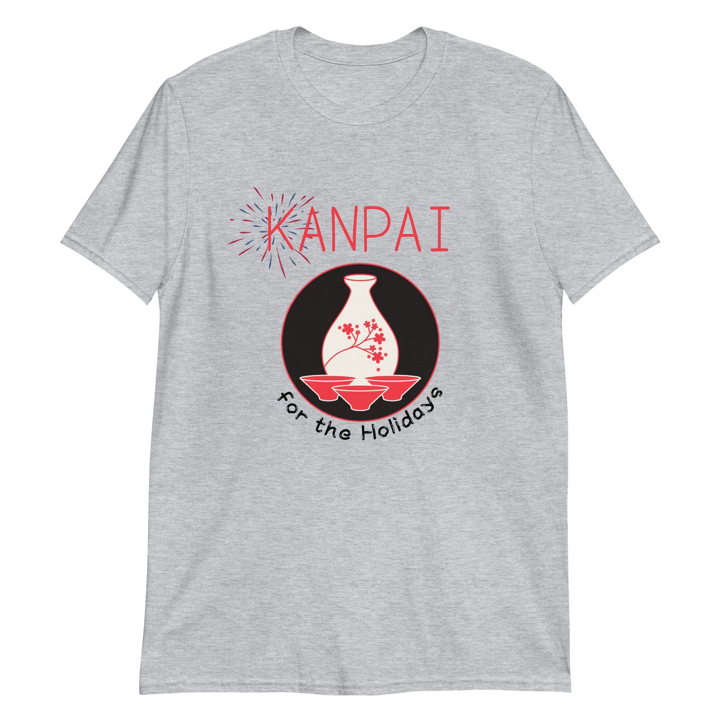 Kanpai for the Holidays Japanese Sake T-Shirt