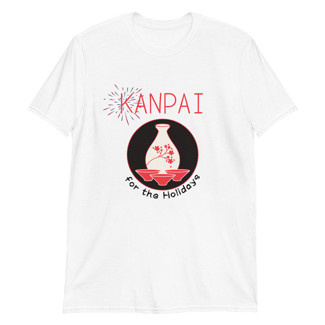 Kanpai for the Holidays Japanese Sake T-Shirt