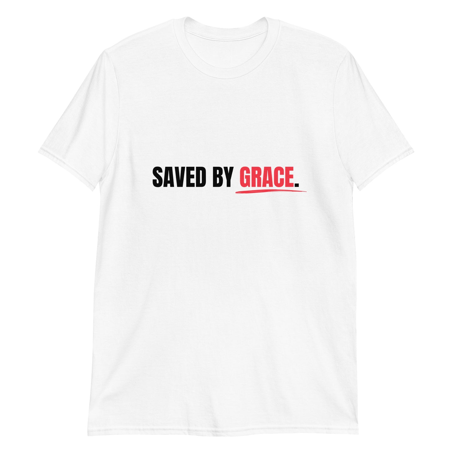 Saved by Grace Christian Faith T-Shirt