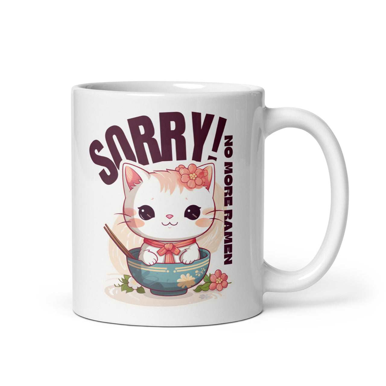 Sorry, No More Ramen: Anime Cat in Bowl White Mug