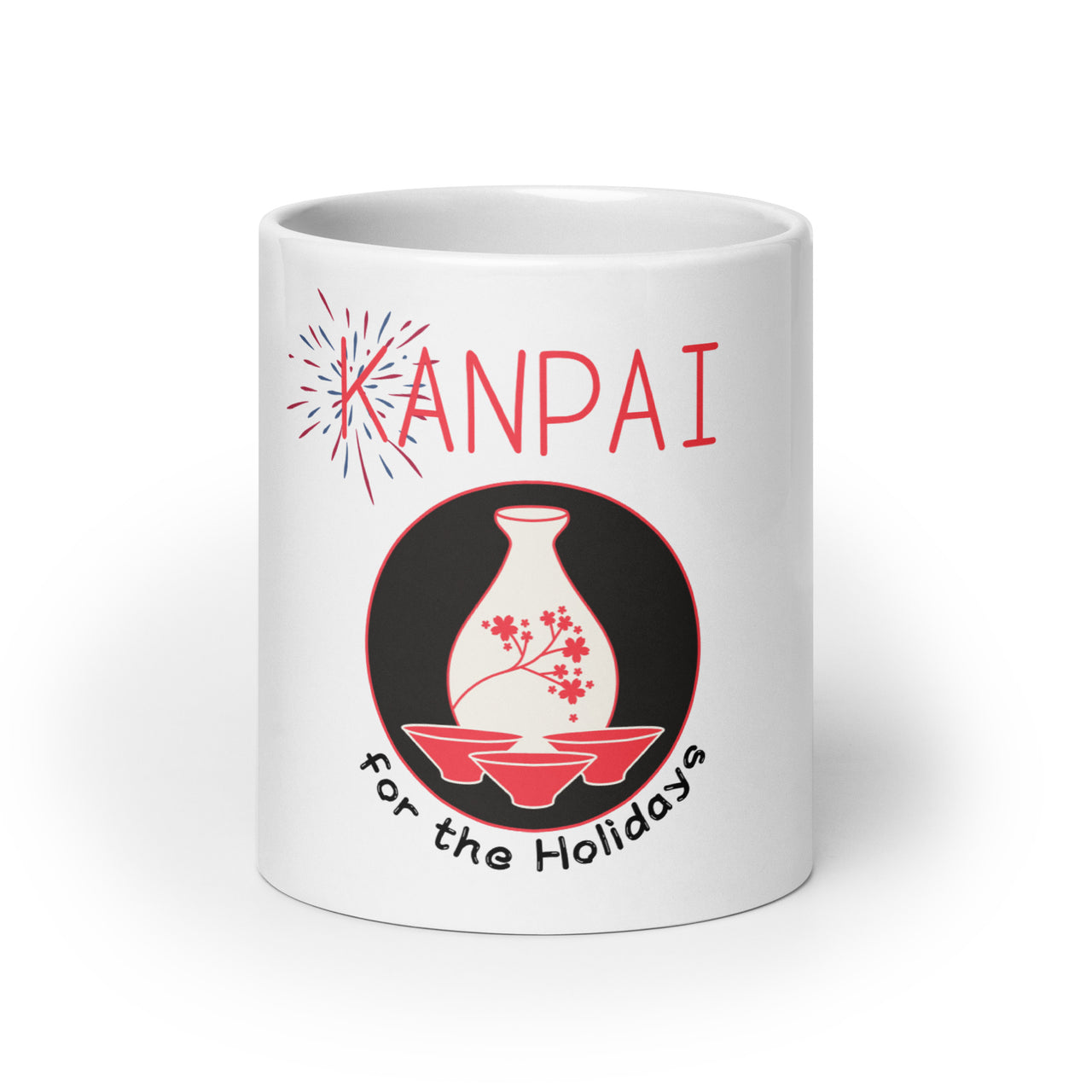 Kanpai for the Holidays Japanese Sake White Mug