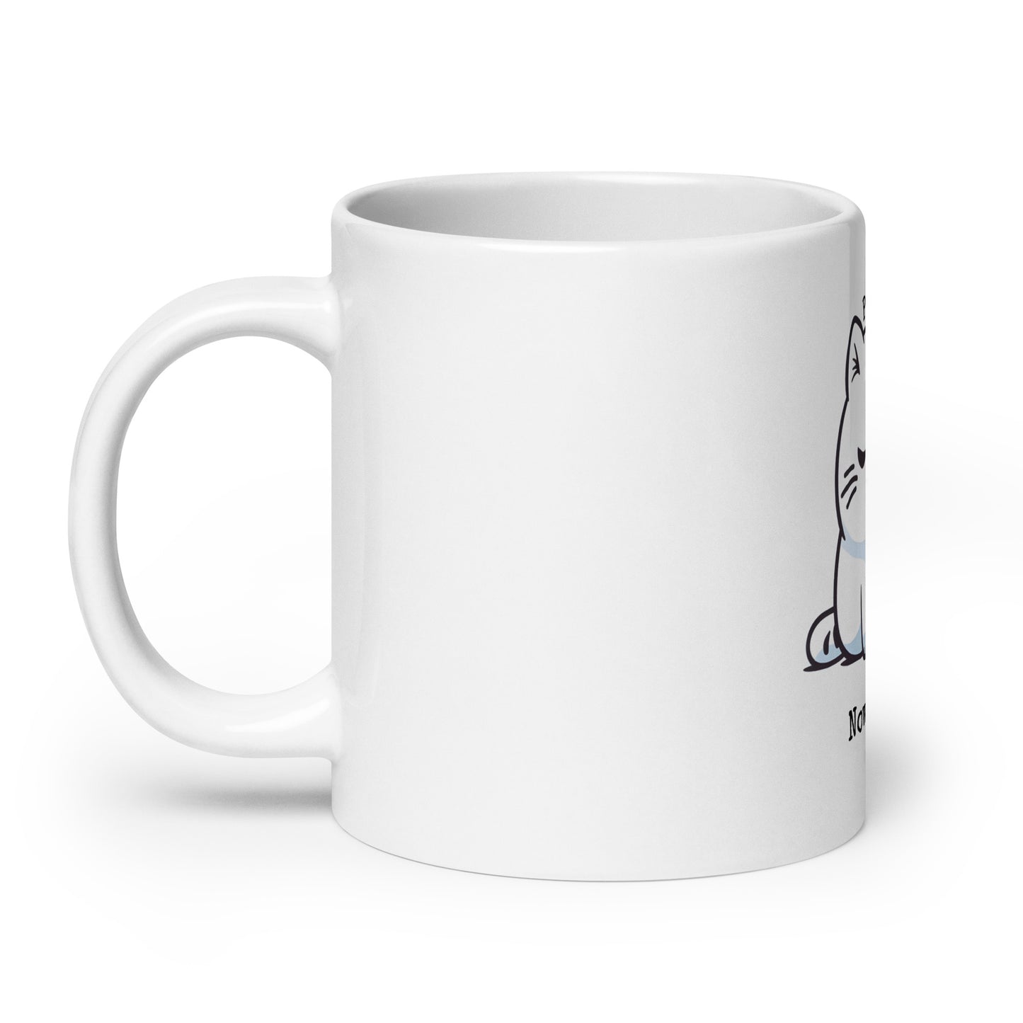 Fickle Feline: Pet Me, Now Stop Cat White Mug