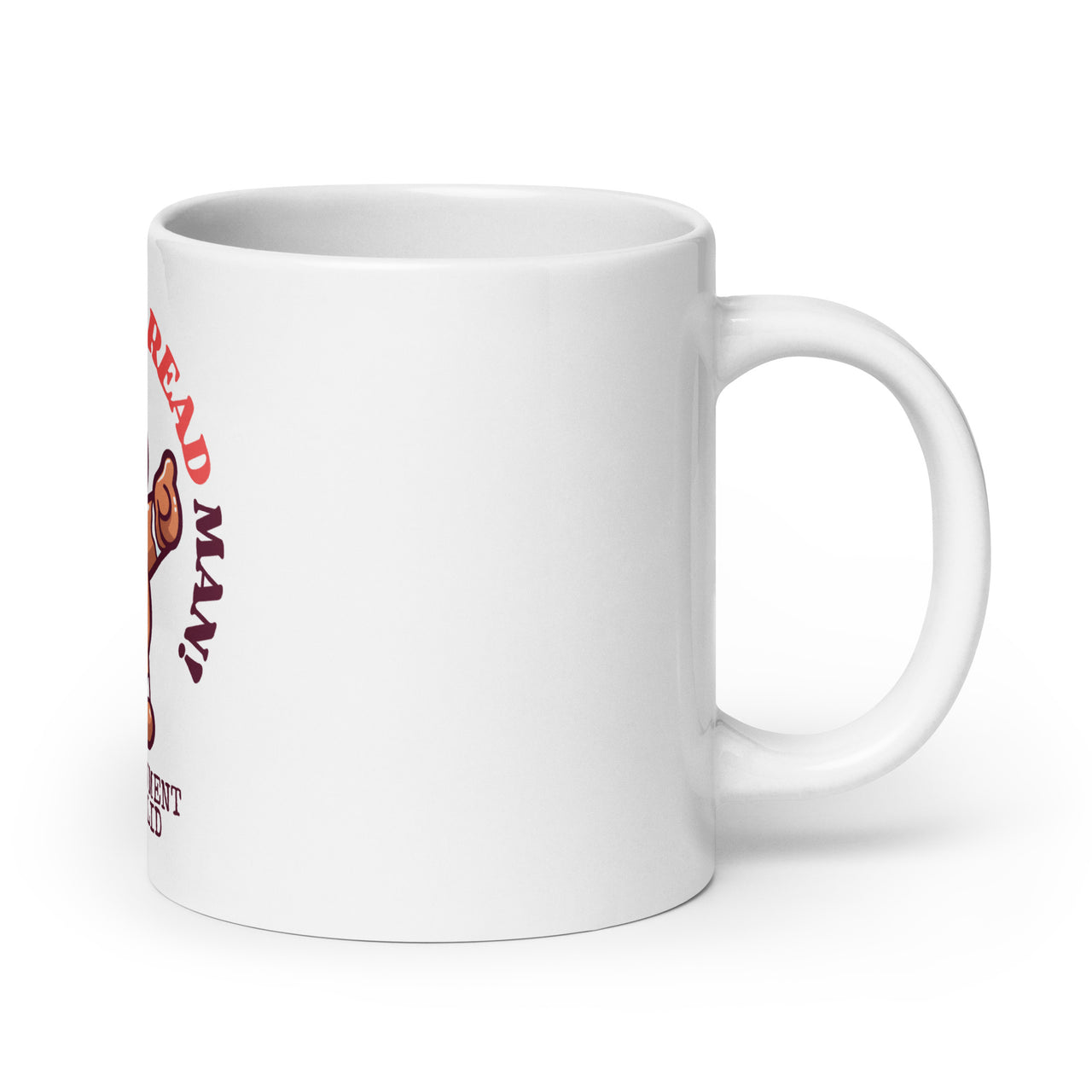 Gingerbread Man Your Argument is Invalid White Mug