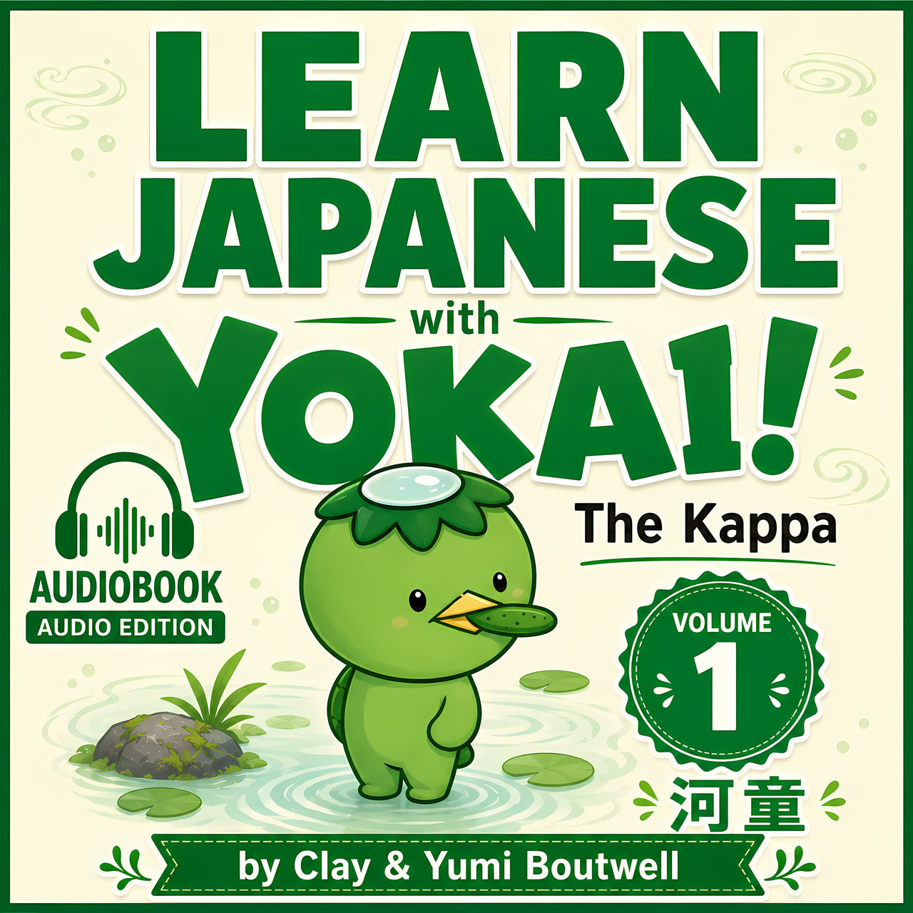 Learn Japanese with Yokai 1: The Kappa audiobook cover