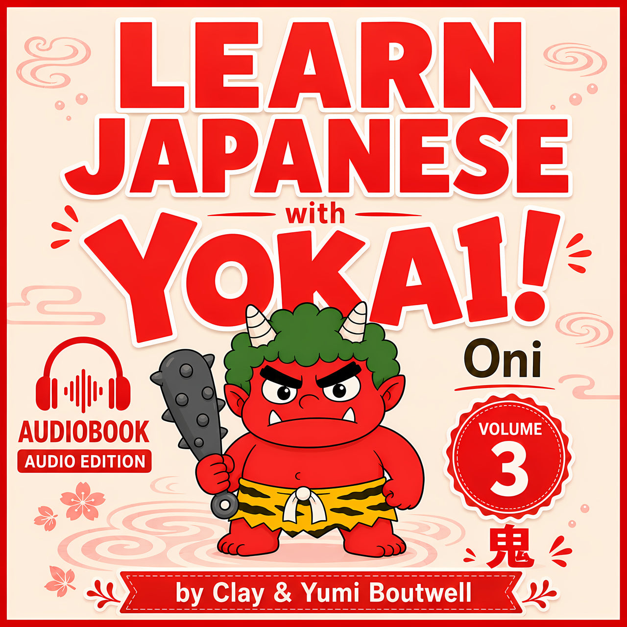 Learn Japanese with Yokai 3: The Oni audiobook cover