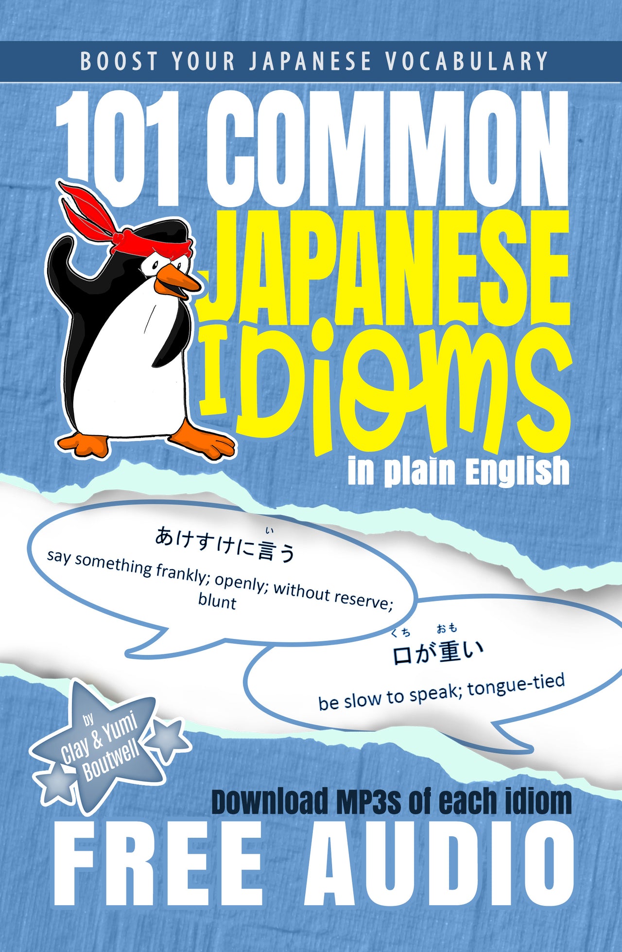 101 Common Japanese Idioms in Plain English [Paperback + Digital Download] - The Japan Shop