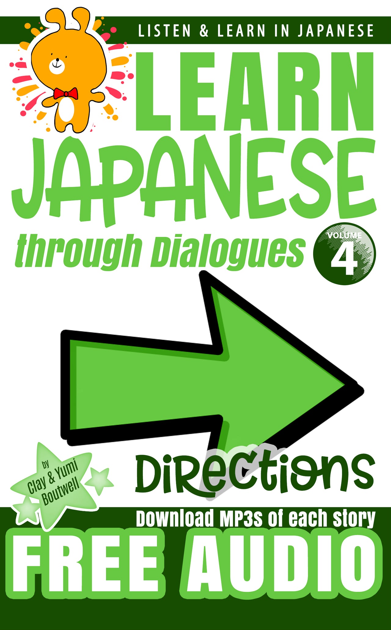 Learn Japanese through Dialogues Volume 4: Directions - The Japan Shop
