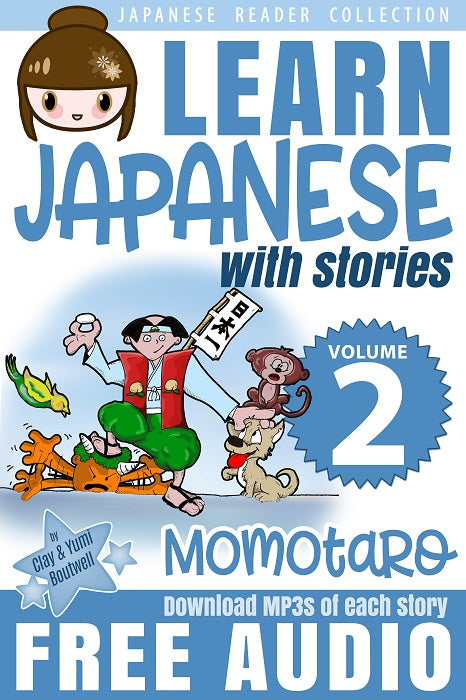 Japanese Reader Collection Volume 2: Momotaro, the Peach Boy Paperback [+ Instant Digital Download] - The Japan Shop