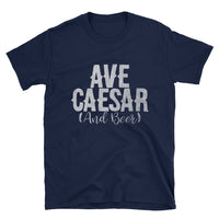 Thumbnail for Ave Caesar (and Beer) Funny Hail Emperor and Beer Shirt Short-Sleeve Unisex T-Shirt - The Japan Shop
