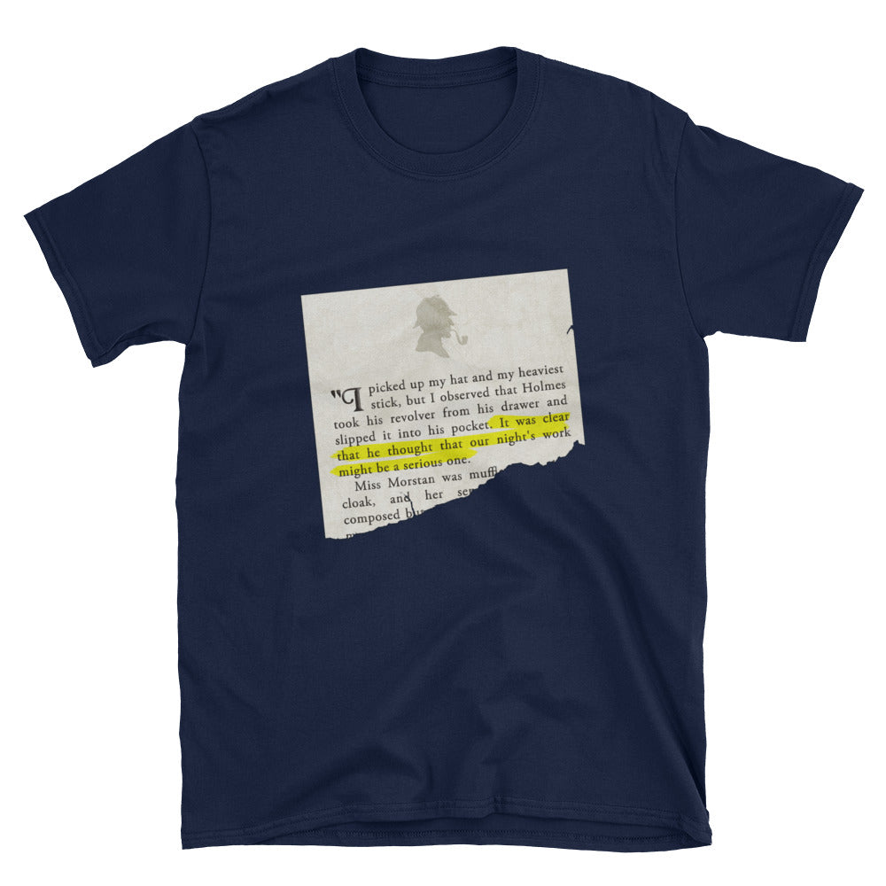 Our Night's Work Might be a Serious One Sherlock Holmes Short-Sleeve Unisex T-Shirt - The Japan Shop