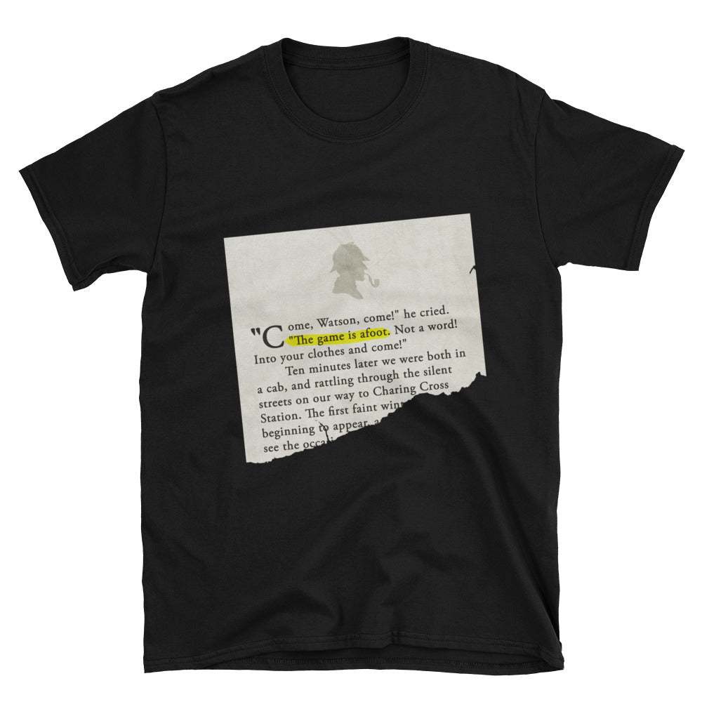 The Game is Afoot Sherlock Holmes Short-Sleeve Unisex T-Shirt - The Japan Shop