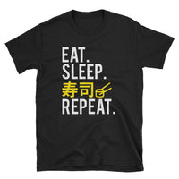 Thumbnail for Eat Sleep Sushi in Japanese Repeat Sushi Lovers  Short-Sleeve Unisex T-Shirt - The Japan Shop
