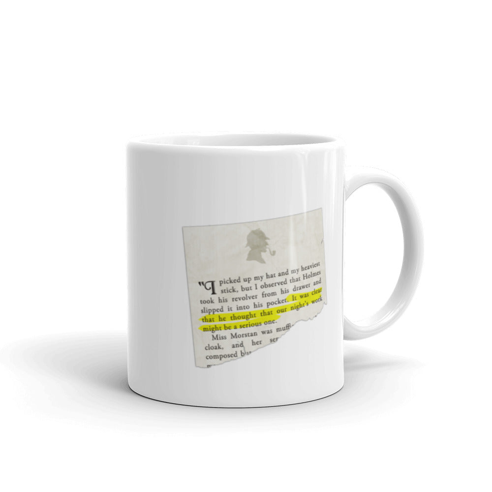 Our Night's Work Might be a Serious One Sherlock Holmes Quote Mug - The Japan Shop