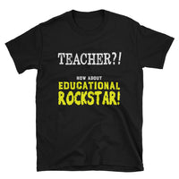 Thumbnail for Teacher? How about Educational Rockstar! Short-Sleeve Unisex T-Shirt - The Japan Shop
