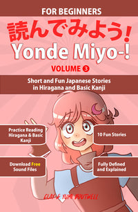 Thumbnail for Yonde Miyo~! Volume 3 - Short and Fun Japanese Stories in Hiragana and Basic Kanji [Paperback]